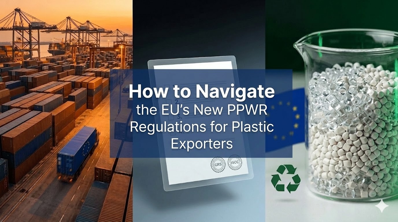 How to Navigate the EU's New PPWR Regulations for Plastic Exporters cover image